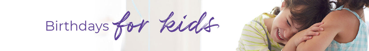 Birthdays for kids